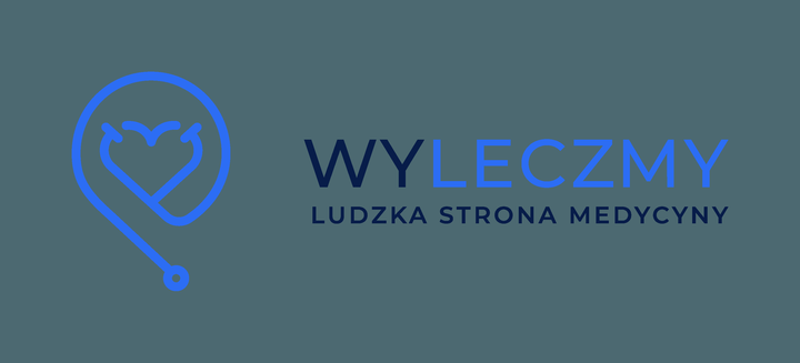 Wyleczmy — ludzka strona medycyny